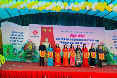HỘI THI GIÁO VIÊN DẠY GIỎI CƠ SỞ GIÁO DỤC MẦM NON TỈNH NINH BÌNH NĂM HỌC 2020-2021